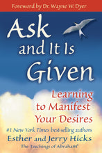 Load image into Gallery viewer, Ask and It is Given: Learning to Manifest Your Desires
